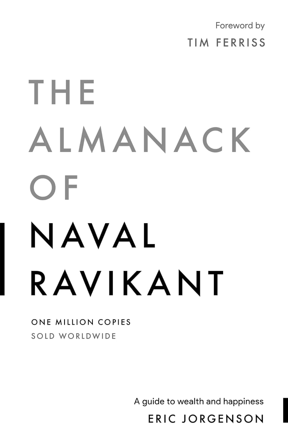 The Almanac of Naval Ravikant